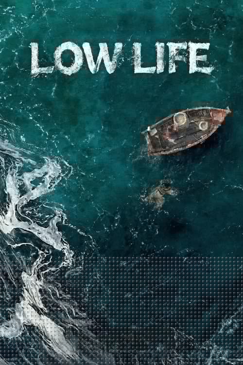 Low Life
