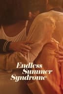 Endless Summer Syndrome