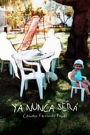 Ya nunca será