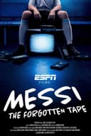 Messi: The Forgotten Tape