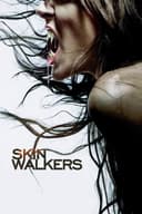 Skinwalkers