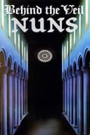 Behind the Veil: Nuns