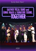 Gaither Vocal Band and Ernie Haase & Signature Sound...Together