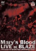 Mary's Blood LIVE at BLAZE ~Invasion of Queen Tour 2015-2016 Final~