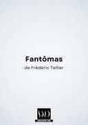 Fantômas – Le nouveau monde