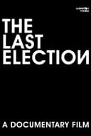 The Last Election