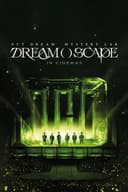 NCT DREAM Mystery Lab: DREAM( )SCAPE in Cinemas