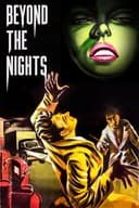 Beyond the Nights