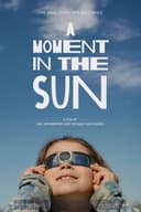 A Moment in the Sun