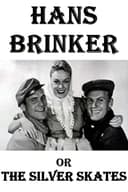 Hans Brinker or the Silver Skates