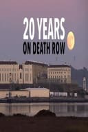 20 Years on Death Row