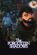 The Forgotten Shadows