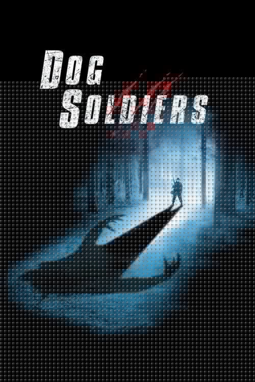 Dog Soldiers
