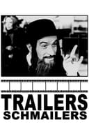 Trailers Schmailers