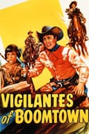 Vigilantes of Boomtown