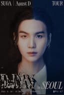SUGA | Agust D TOUR “D-DAY” in SEOUL: Online Live Streaming Day 01