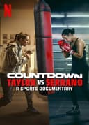 Countdown: Taylor vs. Serrano