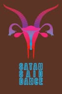 Satan Said Dance