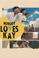 Nobody Loves Kay