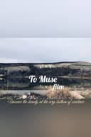 To Muse