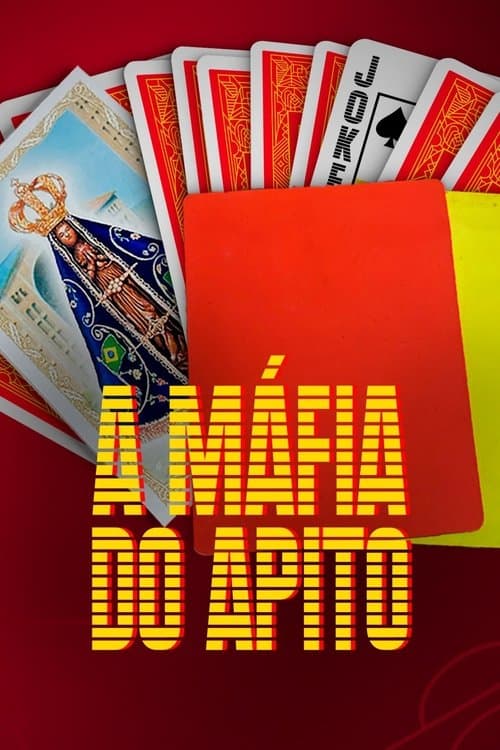 A MΓ‘fia do Apito