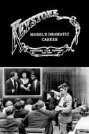 Mabel's Dramatic Career