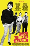 I Was a Teenage Sex Pistol