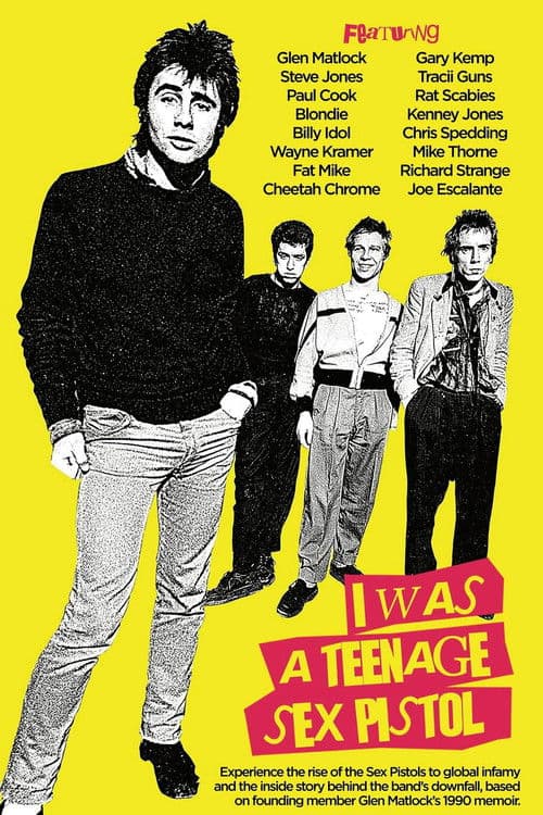 I Was a Teenage Sex Pistol