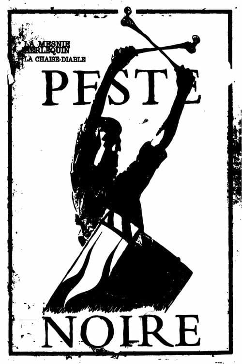 Peste Noire: Γ la Chaise-Dyable
