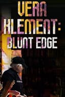 Vera Klement: Blunt Edge