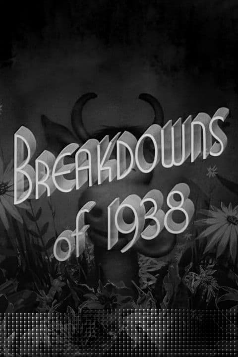 Breakdowns of 1938