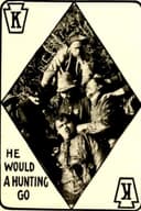 He Would a Hunting Go