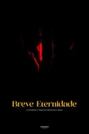 Breve Eternidade