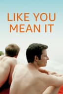 Like You Mean It