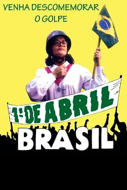1ΒΊ de Abril, Brasil
