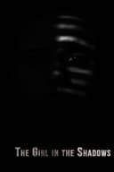 The Girl in the Shadows