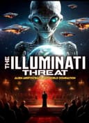 The Illuminati Threat: Alien Aristocracy and World Domination