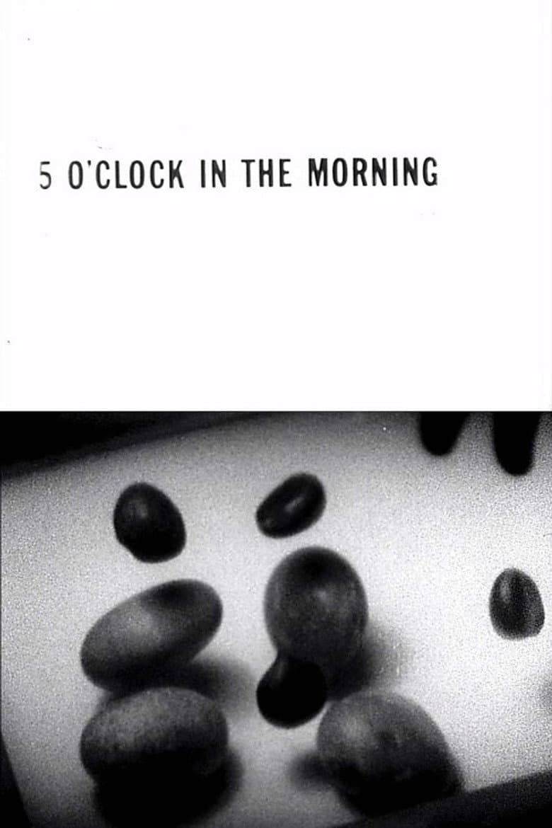 5 O'Clock in the Morning