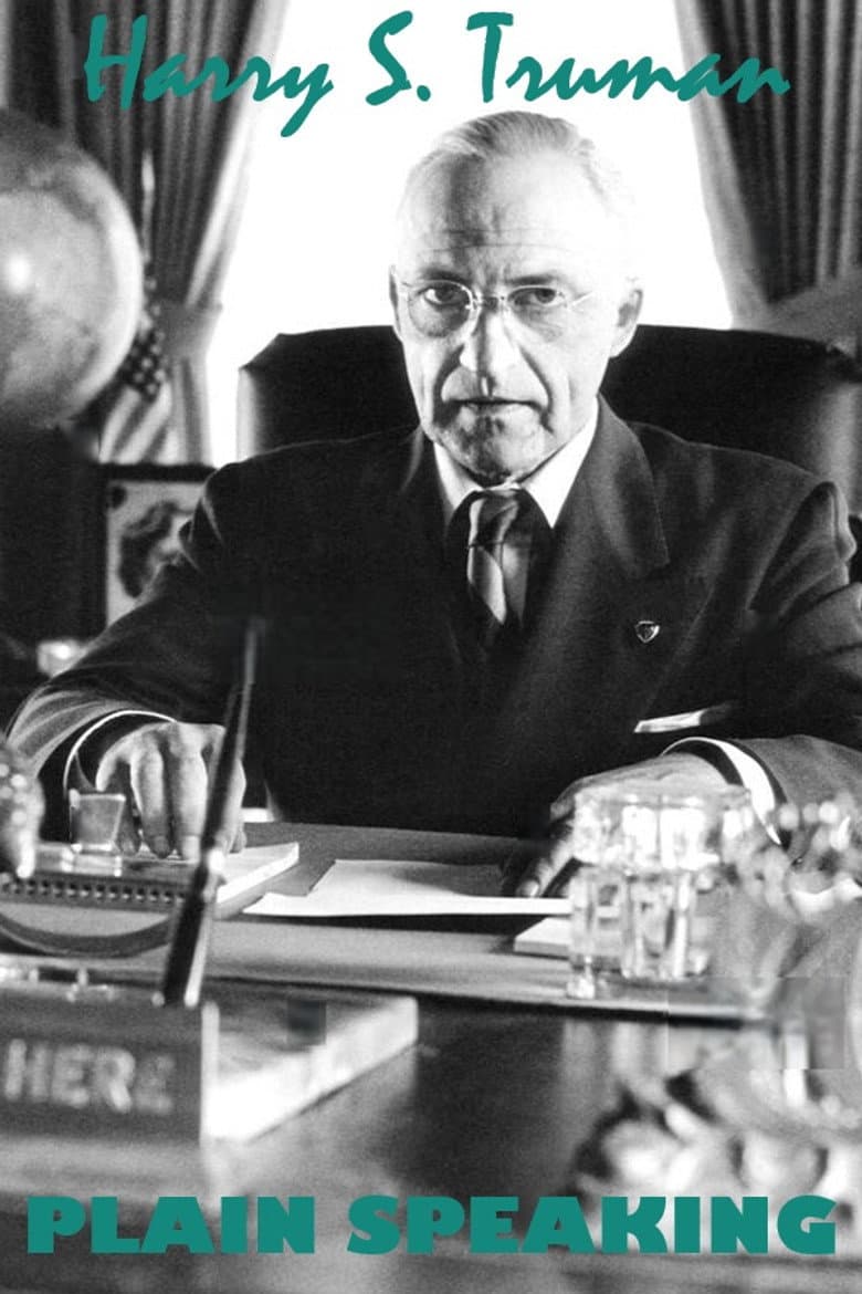 Harry S. Truman: Plain Speaking