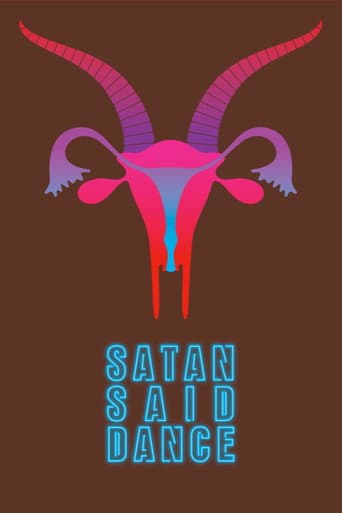 Satan Said Dance