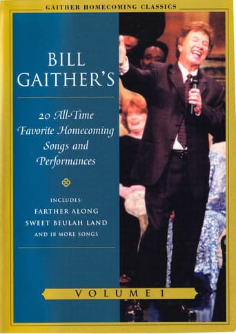 Gaither Homecoming Classics Vol 1