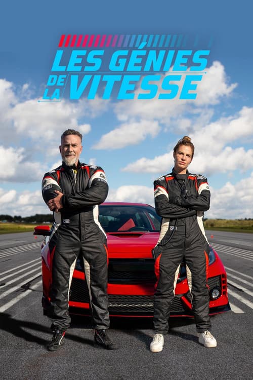 Les gΓ©nies de la vitesse