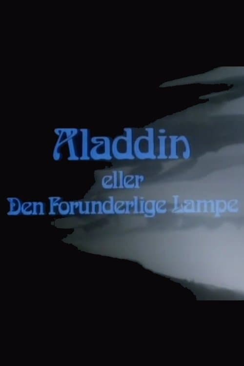 Aladdin or the Wonderful Lamp