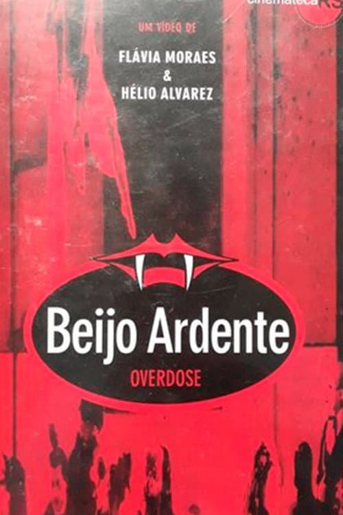 Beijo Ardente β Overdose