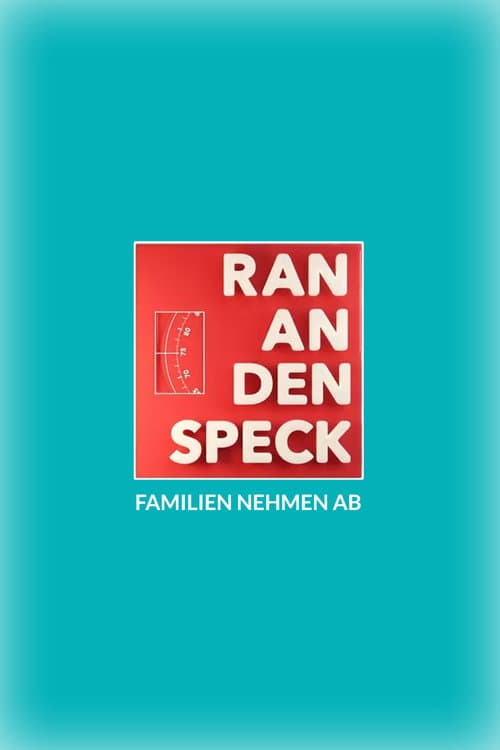 Ran an den Speck โ Familien nehmen ab