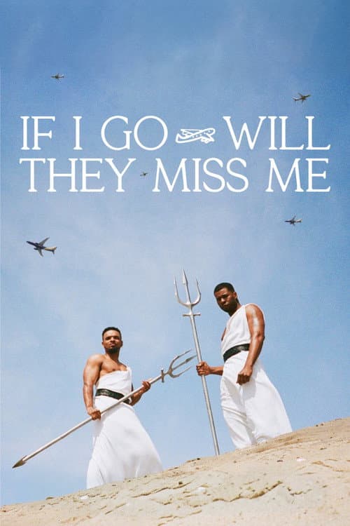 If I Go Will They Miss Me