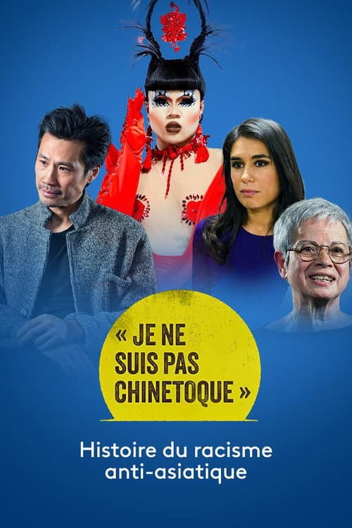 ยซ Je ne suis pas chinetoque ยป : Histoire du racisme anti-asiatique