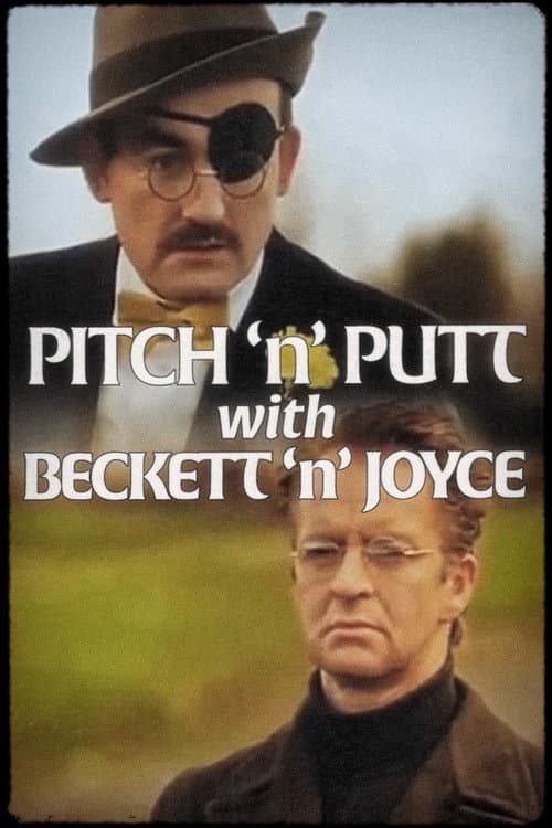 Pitch ānā Putt with Beckett ānā Joyce