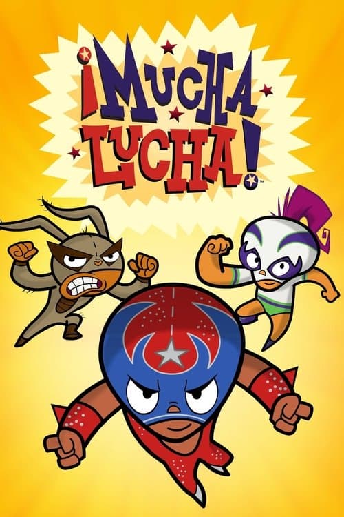 Β‘Mucha Lucha!