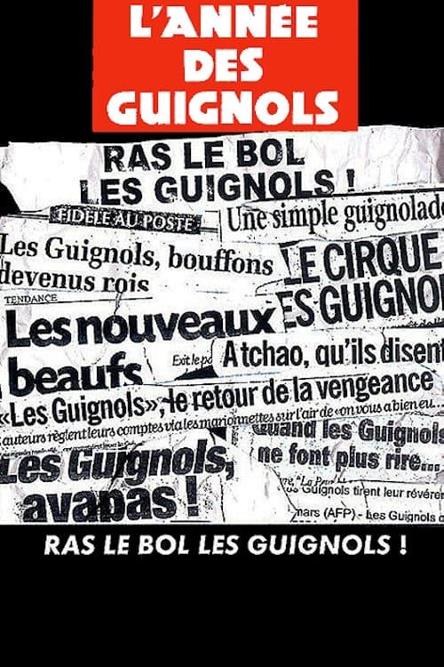 L'annΓ©e des guignols - Ras le bol les guignols !